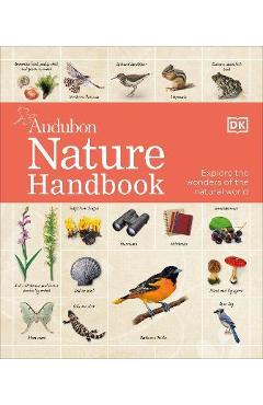 Nature Handbook: Explore the Wonders of the Natural World - Dk
