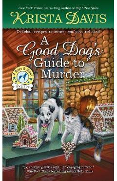 A good dog's guide to murder - krista davis