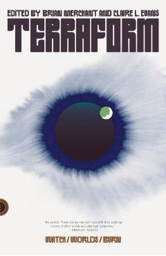 Terraform: Watch/Worlds/Burn - Brian Merchant