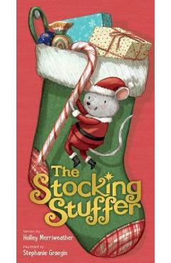 The Stocking Stuffer - Holley Merriweather