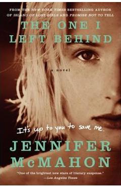 The One I Left Behind - Jennifer Mcmahon