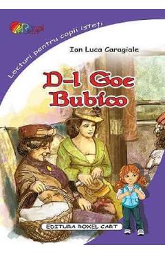 D-l Goe. Bubico - Ion Luca Caragiale