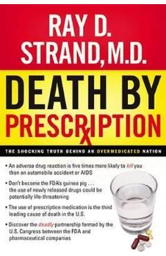 Death By Prescription – Ray Strand Beletristica imagine 2022