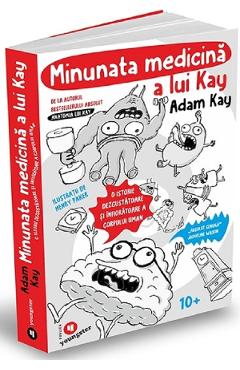 Minunata medicina a lui Kay - Adam Kay