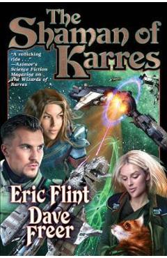 The Shaman of Karres - Eric Flint