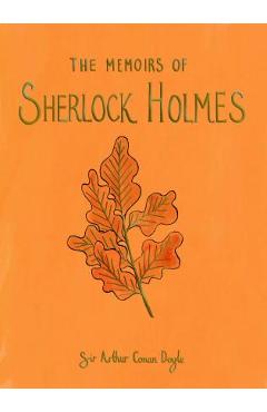 The Memoirs of Sherlock Holmes - Arthur Conan Doyle