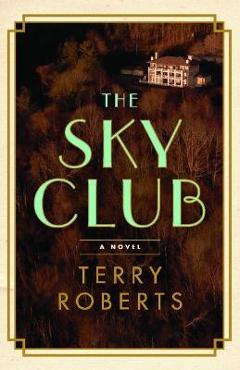 The Sky Club - Terry Roberts