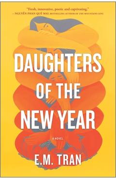 Daughters of the New Year - E. M. Tran