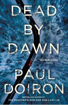 Dead by Dawn - Paul Doiron