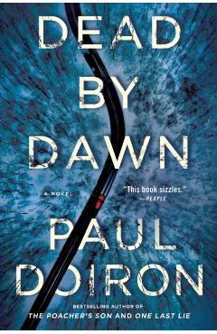 Dead by Dawn - Paul Doiron