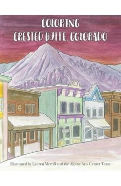 Coloring Crested Butte, Colorado - Lauren Merrill