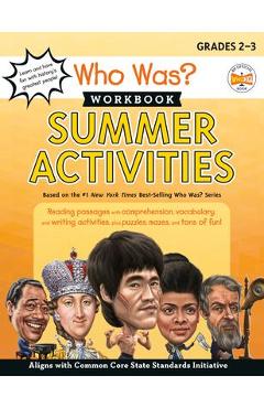 Who Was? Workbook: Summer Activities - Catherine Nichols