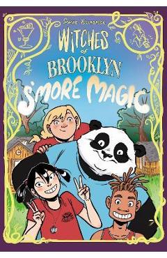 Witches of Brooklyn: s'More Magic: (A Graphic Novel)