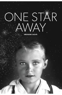One Star Away - Imogene Salva - Imagine 1