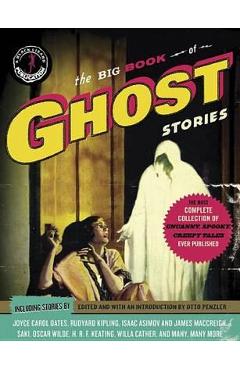 The Big Book of Ghost Stories - Otto Penzler