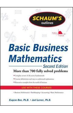 Schaum's Outline of Basic Business Mathematics - Eugene Don