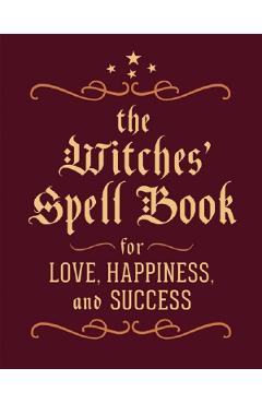 The Witches Spell Book - Cerridwen Greenleaf