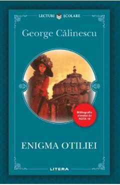 Enigma Otiliei - George Calinescu