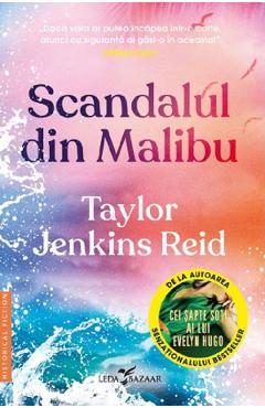 Scandalul din Malibu – Taylor Jenkins Reid Beletristica 2022