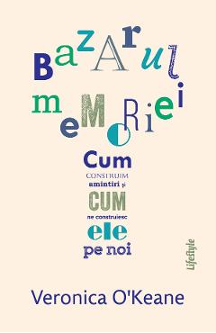 eBook Bazarul memoriei - Veronica O\'Keane