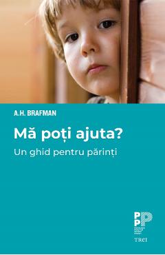 eBook Ma poti ajuta? - A. H. Brafman
