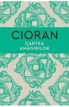 Cartea amagirilor - Emil Cioran