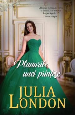 Planurile unei printese - Julia London