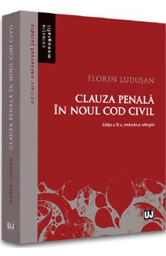 Clauza penala in noul Cod civil - Florin Ludusan