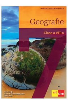 Geografie – Clasa 7 – Manual – Silviu Negut, Carmen Camelia-Radulescu, Ionut Popa Camelia-Radulescu