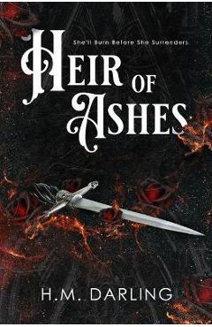Heir of Ashes - H. M. Darling