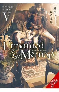 Unnamed Memory, Vol. 5 (Light Novel): Prayer of Silence - Kuji Furumiya