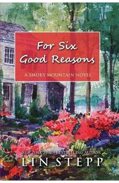 For six good reasons - lin stepp