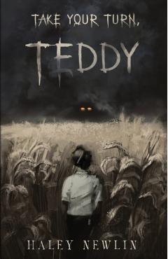 Take Your Turn, Teddy - Haley Newlin