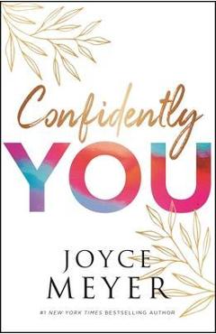 Confidently You - Joyce Meyer