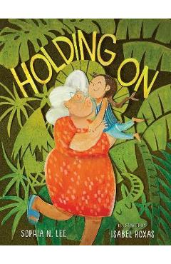 Holding on - Sophia N. Lee