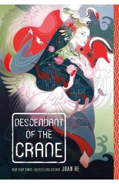 Descendant of the Crane - Joan He