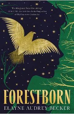 Forestborn - Elayne Audrey Becker