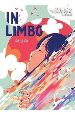 In Limbo: A Graphic Memoir - Deb Jj Lee