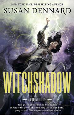 Witchshadow: The Witchlands - Susan Dennard