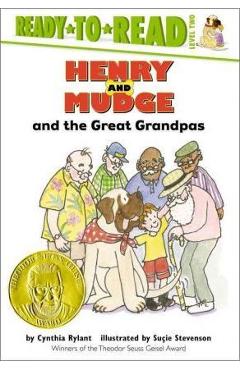Henry and Mudge and the Great Grandpas: Ready-To-Read Level 2volume 26 - Cynthia Rylant