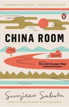 China Room - Sunjeev Sahota