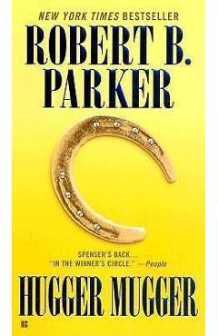 Hugger mugger - robert b. parker