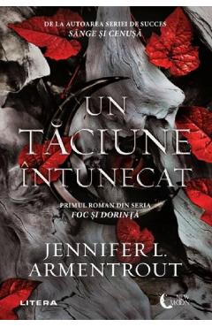 Un taciune intunecat. Seria Foc si dorinta Vol.1 – Jennifer L. Armentrout Armentrout poza bestsellers.ro