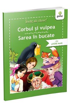 Invat sa citesc! Corbul si vulpea. Sarea in bucate