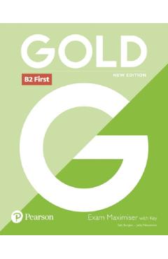 Gold New Edition B2 First Exam Maximiser with Key – Sally Burgess, Jacky Newbrook Auxiliare 2022