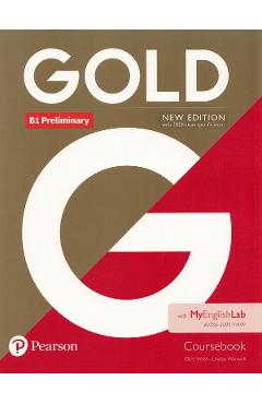 Gold New Edition B1 Preliminary Coursebook With MyEnglishLab Pack - Clare Walsh, Lindsay Warwick