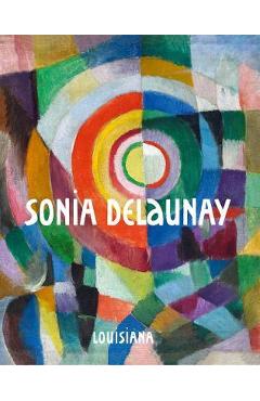 Sonia delaunay - sonia delaunay