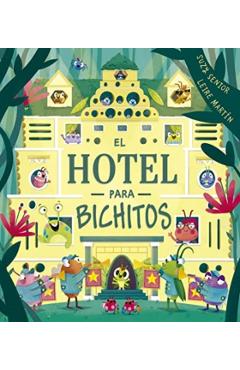 Hotel Para Bichitos, El - Suzy Senior