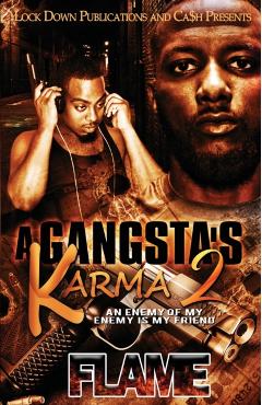 A Gangsta's Karma 2 - Flame