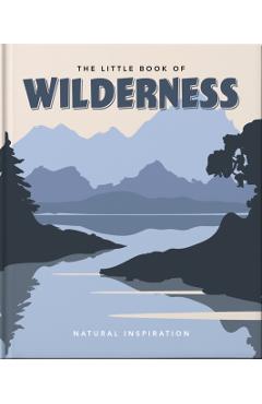 The Little Book of Wilderness - Hippo! Orange